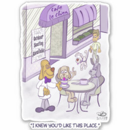 Adesivo Cafe Le Chien Custom-Cut Stickers