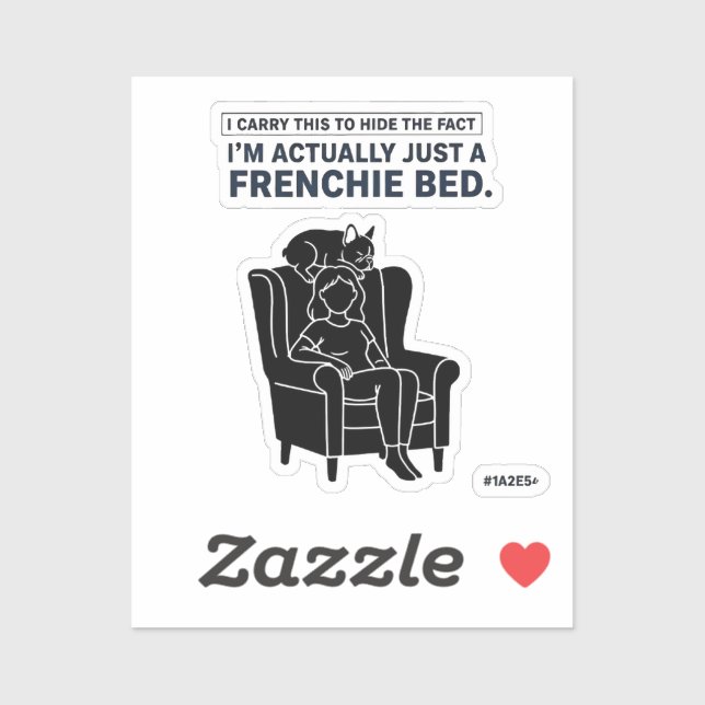Adesivo Cama de Frenchie Certificada Design Engraçado de B (Folha)
