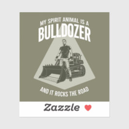 Adesivo Caminhão de Bulldozer Engraçado Frase Minimalista