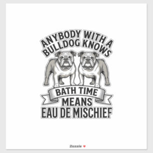 Adesivo Camisa de Humor Bulldog Citação Engraçada de Cacho