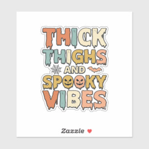 Adesivo Camiseta de Halloween Thick Thighs e Spooky Vibes_