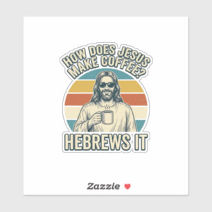 Adesivo Camiseta Engraçada Jesus Café Desenho Vintage_