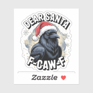 Adesivo Caros Papais noeis F-caw-F Engraçados, Raven de Na