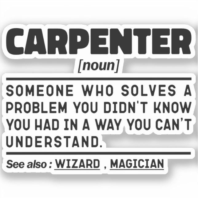 Adesivo Carpenter Funny Wood Cutting Woodworker Presente (Frente)