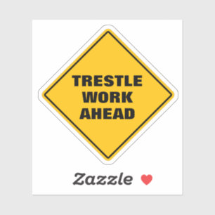 Adesivo Cartaz amarelo engraçado na frente da estrada