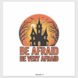 Adesivo Casa Assombrada Tenha Medo Design de Halloween Vin
