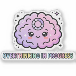 Adesivo Cérebro Kawaii Engraçado Pensando Excessivamente E