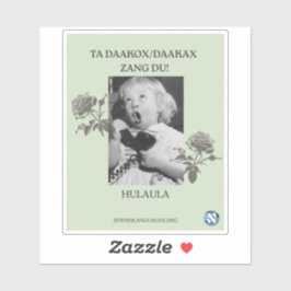 Adesivo Chame Sua Mãe! Hulaula