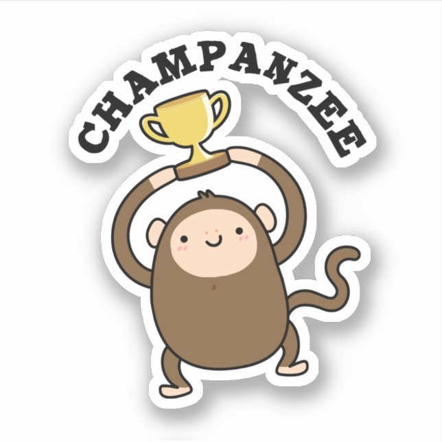Adesivo Champanzee Funny Champion Chimpanzee Pun (Frente)