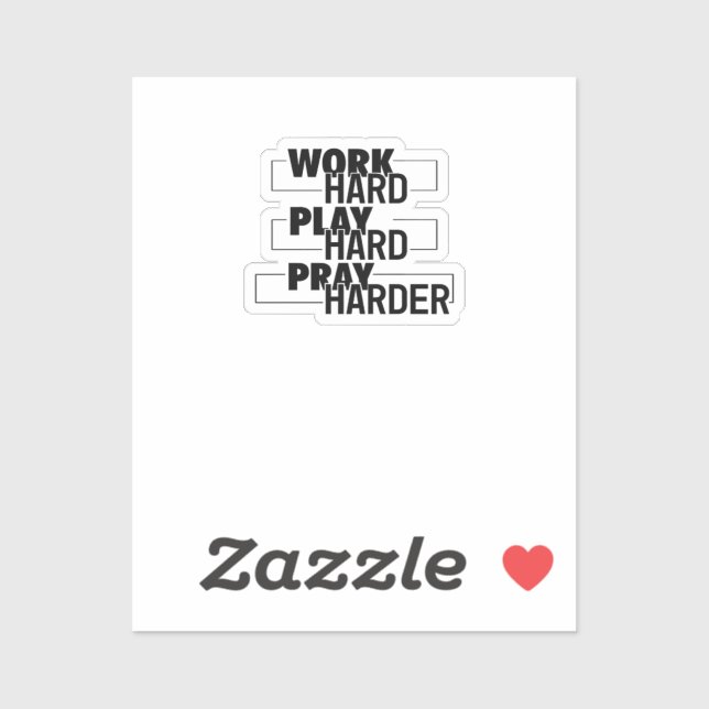 Adesivo Christian, Duro De Trabalho, Tocar Tão Duro, Rezar (Folha)