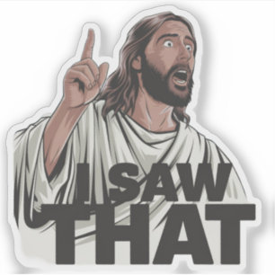 Adesivo Christian Jesus está te vigiando, Jesus, eu vi que