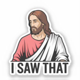 Adesivo Christian Jesus está te vigiando, Jesus, eu vi que