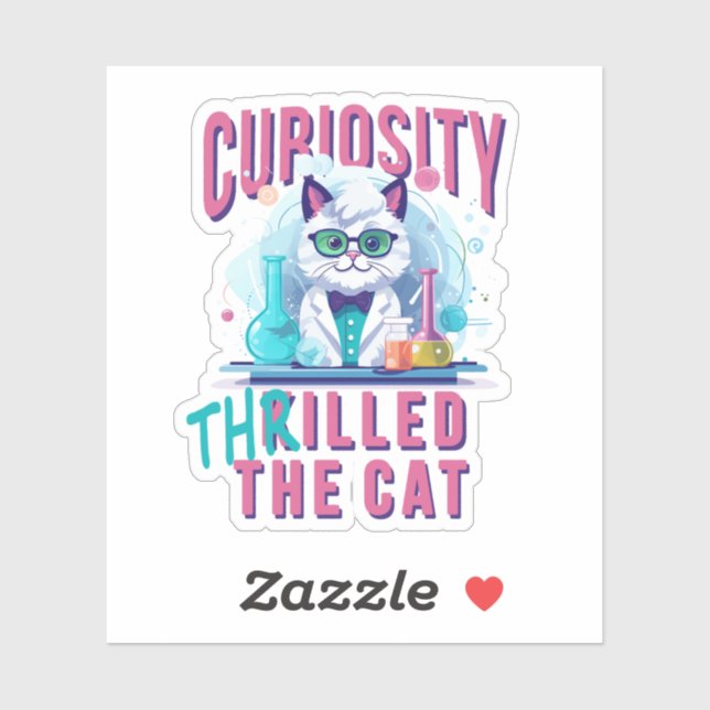 Adesivo Ciência do Gato: A Curiosidade Entusiasmou o Gato (Folha)