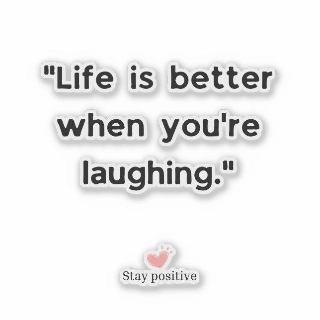 Adesivo Citação de Motivação Positiva (Frente)