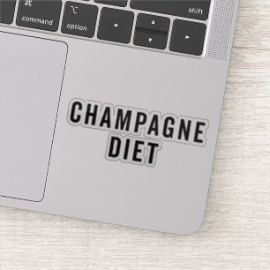 Adesivo Citações engraçadas da dieta de Champagne