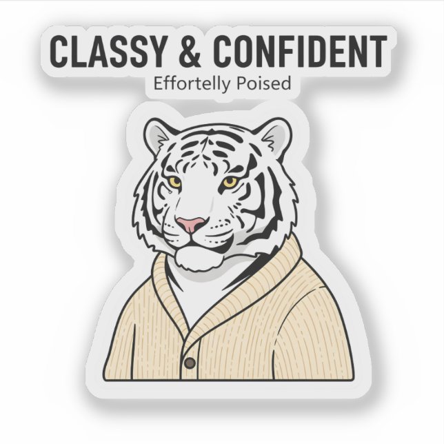 Adesivo Classy Confident Tiger Sticker – Chill Animal  (Frente)