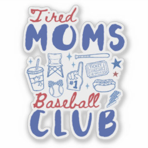 Adesivo Clube de Beisebol das Mães Cansadas Dia de Jogo Es