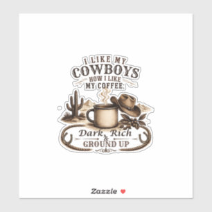 Adesivo Como Meus Cowboys Como Meu Café