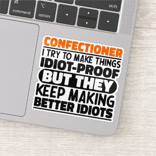 Adesivo Confeiteiro, Tento Fazer Coisas Engraçadas