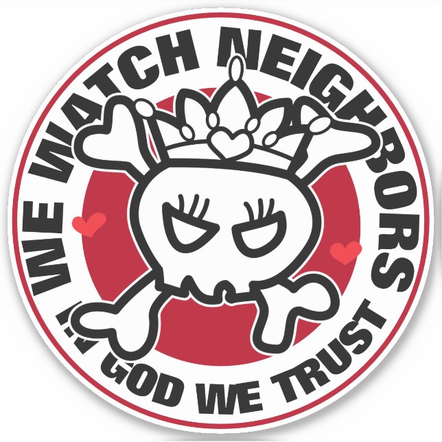 Adesivo Conheça A Princesa Que Observamos Vizinhos (Frente)