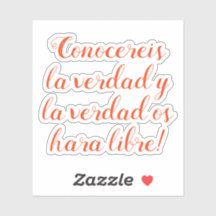 Conocereis la verdad y la verdad os hara libre