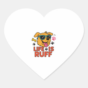Adesivo Coração A Vida É Ruff - Caricatura Engraçada