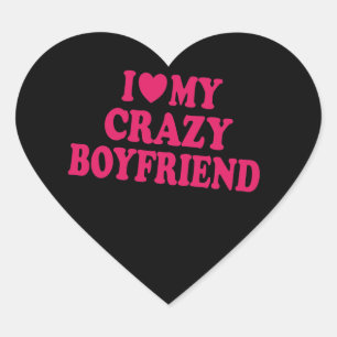 Adesivo Coração Adoro o meu Namorado maluco