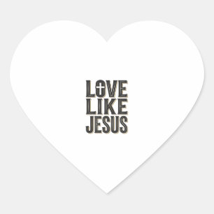 Adesivo Coração Amor Como Jesus Design de Tipografia Cristã_1