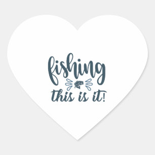 Adesivo Coração Camisa de pesca engraçada com slogan