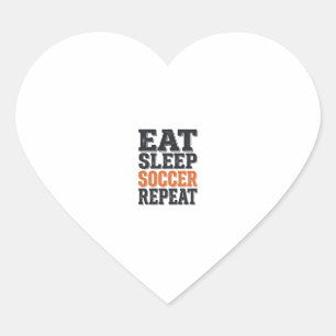 Adesivo Coração Camisa Eat Sleep Soccer Repeat Tipografia Vintage_