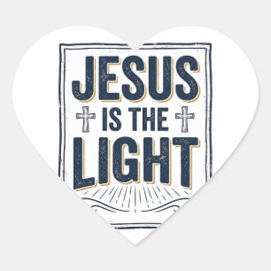 Adesivo Coração Camiseta Cristã Vintage Jesus é a Luz