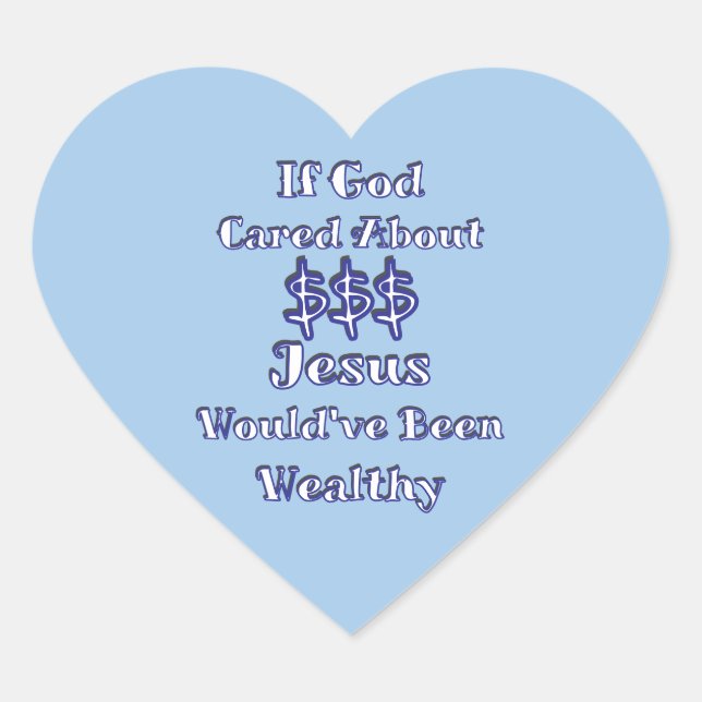 Adesivo Coração Dinheiro não é tudo (Frente)