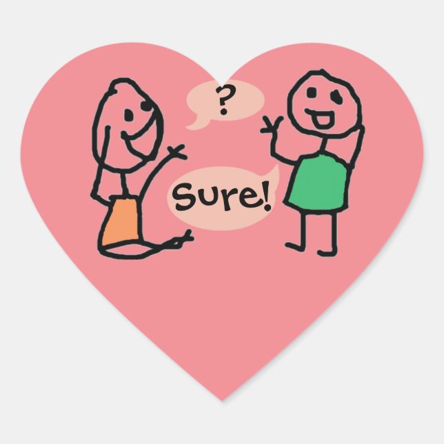 Adesivo Coração Ei Wanna Heart Sticker by RoseWrites (Frente)