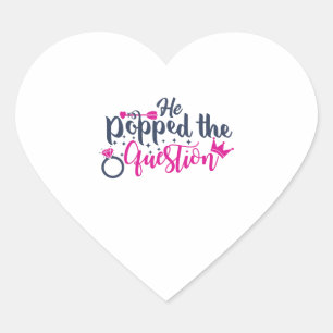 Adesivo Coração Ele fez a pergunta
