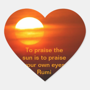 Adesivo Coração Elogio de Rumi o sol