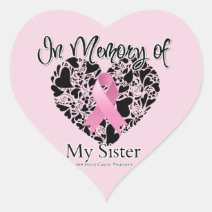 Adesivo Coração Em memória da minha irmã - Homenagem ao Cancer da 