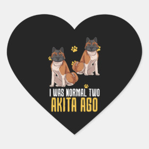 Adesivo Coração Eu Era Normal Dois Akita Ago