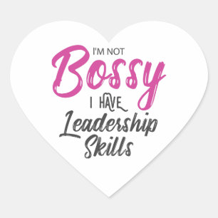 Adesivo Coração Eu não sou Bossy mim tenho habilidades da