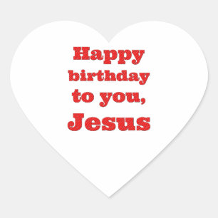 Adesivo Coração Feliz aniversário, Jesus, presente de Natal