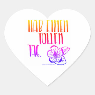 Adesivo Coração Hab einen tollen Tag Aufkleber