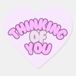 Adesivo Coração Heart-Shaped “Thinking of You” Sticker
