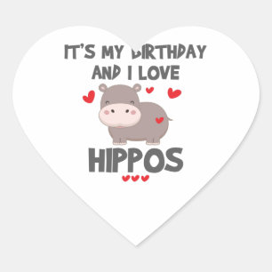 Adesivo Coração Hippo Lover É o meu aniversário e eu adoro Hippos