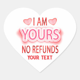 Adesivo Coração I'm Yours No Refunds Custom