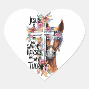 Adesivo Coração Jesus É Meu Cavalo Salvador É Minha Terapia Engraç