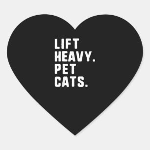 Adesivo Coração Levantem Gatos Pesados De Pet Engraçados, Giro En