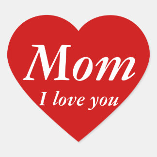 Adesivo Coração Mãe, eu te amo.