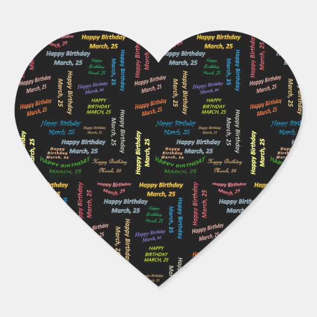 Adesivo Coração Março, 25 Birthday Sticker (Frente)