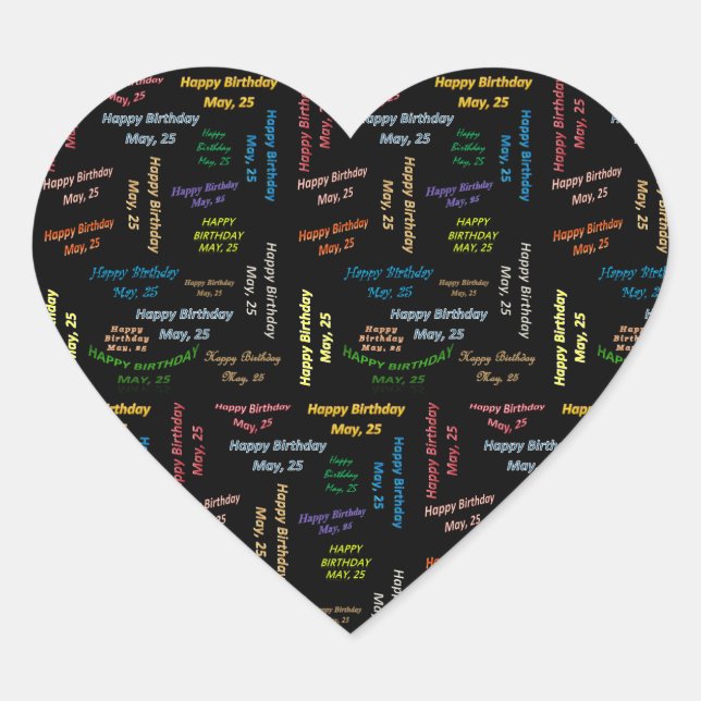 Adesivo Coração May, 25 Birthday Sticker (Frente)
