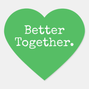 Adesivo Coração Melhor Juntos Adorem Verde
