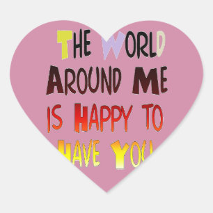 Adesivo Coração Mensagem de boas-vindas poderosa: uma citação moti